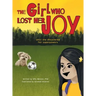 The Girl Who Lost Her Joy: Until she discovered her superpowers