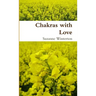 Chakras with Love