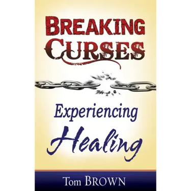 Breaking Curses, Experiencing Healing