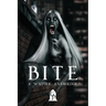 Bite: A Vampiric Anthology