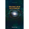 Truth, Beauty, and the Limits of Knowledge: A Path from Science to Religion