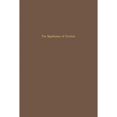 The Significance of Territory