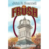 Frosh: A One-Year Memoir