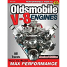 Oldsmobile V-8 Engines - Revised Edition: How to Build Max Performance