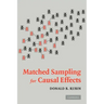 Matched Sampling for Causal Effects