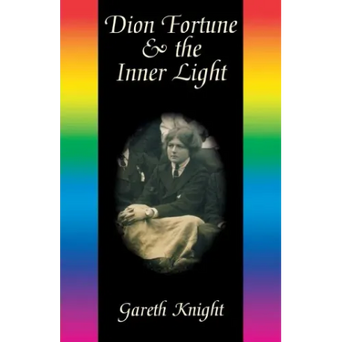 Dion Fortune & the Inner Light