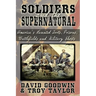 Soldiers and the Supernatural