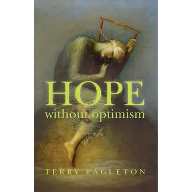 Hope Without Optimism