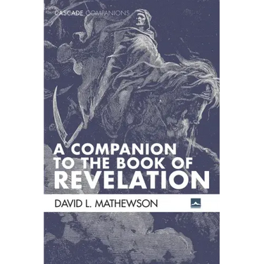 A Companion to the Book of Revelation