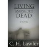 Living Among the Dead
