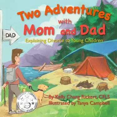 Two Adventures with Mom and Dad: Explaining Divorce to Young Children