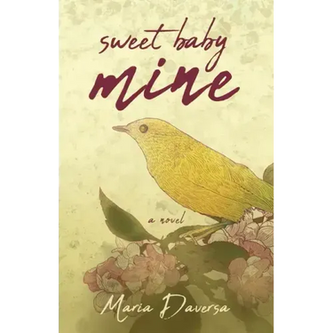 Sweet Baby Mine