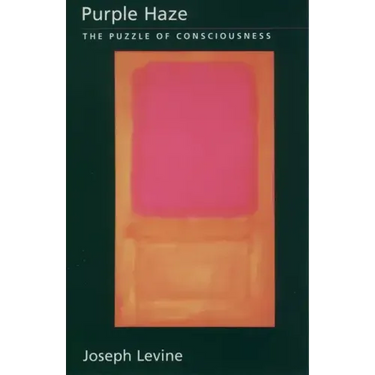 Purple Haze: The Puzzle of Consciousness
