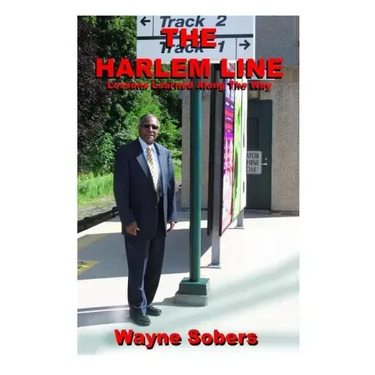 The Harlem Line: Lessons Learned Along the Way