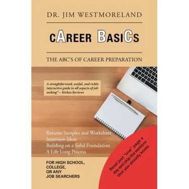 Career Basics: The Abc's of Career Preparation
