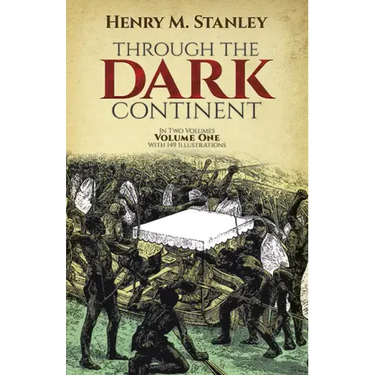Through the Dark Continent, Vol. 1: Volume 1
