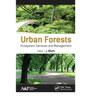 Urban Forests: Ecosystem Services and Management