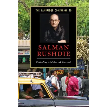 The Cambridge Companion to Salman Rushdie
