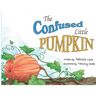 The Confused Little Pumpkin
