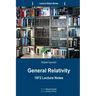 General Relativity: 1972 Lecture Notes