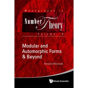 Modular and Automorphic Forms & Beyond