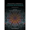The Blackwell Companion to Consciousness