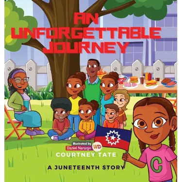 An Unforgettable Journey: A Juneteenth Story