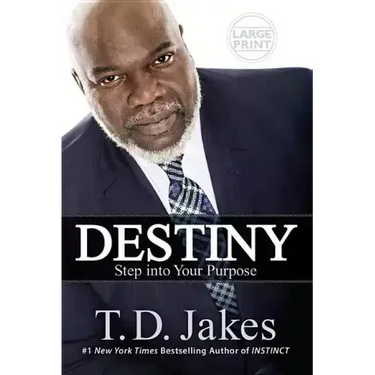 Destiny: Step Into Your Purpose