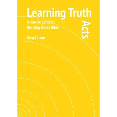 Learning Truth: Acts