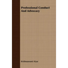 Professional Conduct and Advocacy