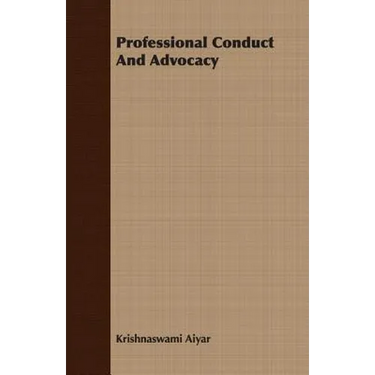 Professional Conduct and Advocacy