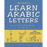 Actually Learn Arabic Letters Week 1: 'Aalif through Dhaal