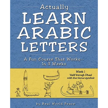 Actually Learn Arabic Letters Week 1: 'Aalif through Dhaal