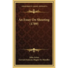 An Essay On Shooting (1789)
