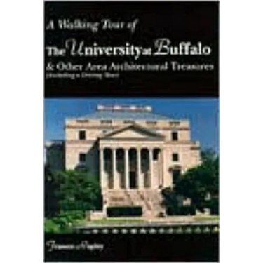 A Walking Tour of the University at Buffalo