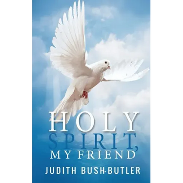 Holy Spirit, My Friend