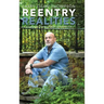 Reentry Realities: A Survival Guide for Reintegration