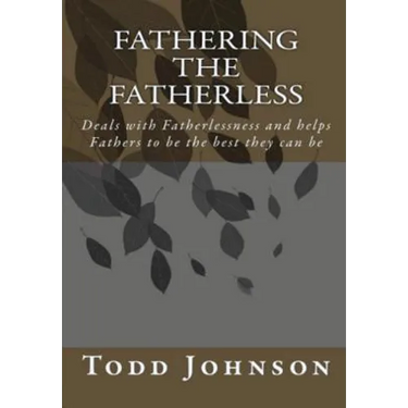 Fathering the Fatherless
