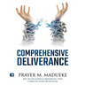 Comprehensive Deliverance