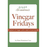 Vinegar Fridays
