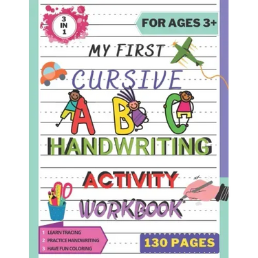 My First Cursive ABC Handwriting Activity Workbook: Alphabet Handwriting Practice workbook for kids. Pre-Handwriting Activity Book. Learning Cursive f