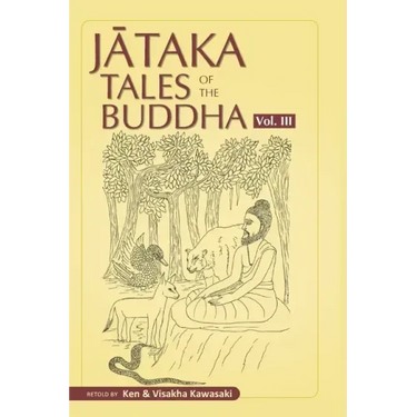 Jataka Tales of the Buddha - Volume III