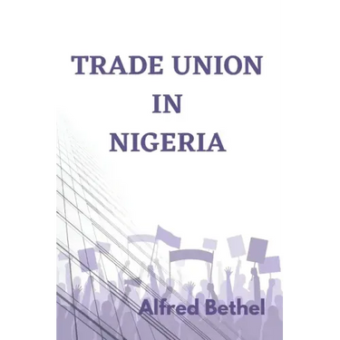 Trade Union in Nigeria