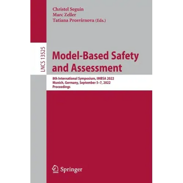 Model-Based Safety and Assessment: 8th International Symposium, Imbsa 2022, Munich, Germany, September 5-7, 2022, Proceedings