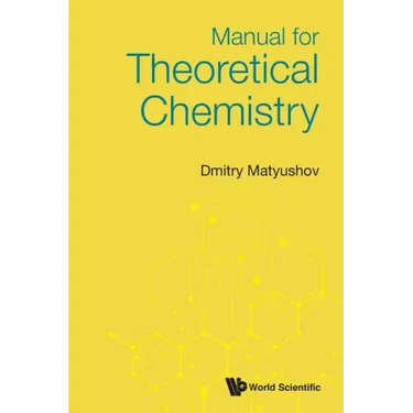 Manual for Theoretical Chemistry