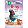 Libby Loves Science: Mix and Measure
