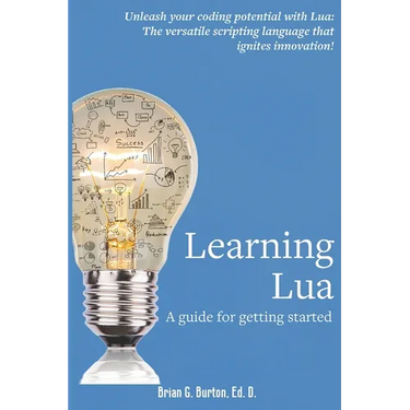 Learning Lua: A guide for getting started