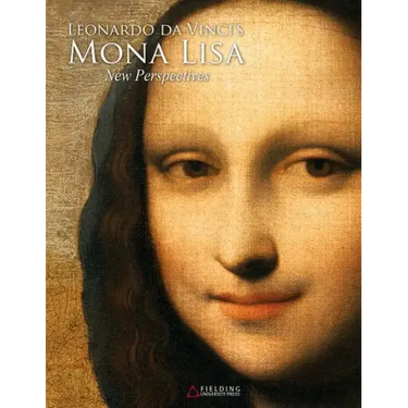 Leonardo da Vinci's Mona Lisa: New Perspectives