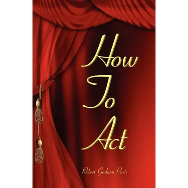 How To Act