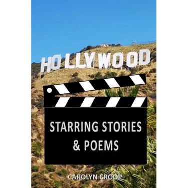 Hollywood: Starring Stories & Poems